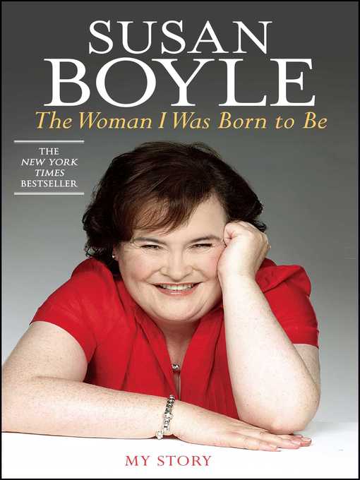 Title details for The Woman I Was Born to Be by Susan Boyle - Wait list